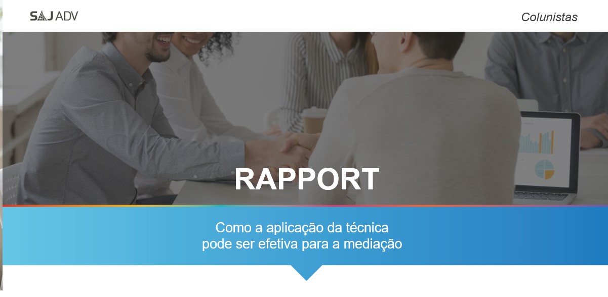 Featured image for “Rapport na mediação: como usar essa técnica?”