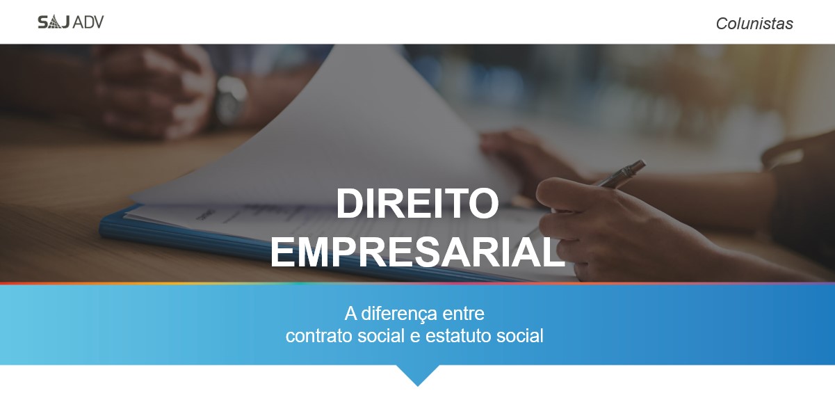 Featured image for “Diferença entre estatuto social e contrato social”