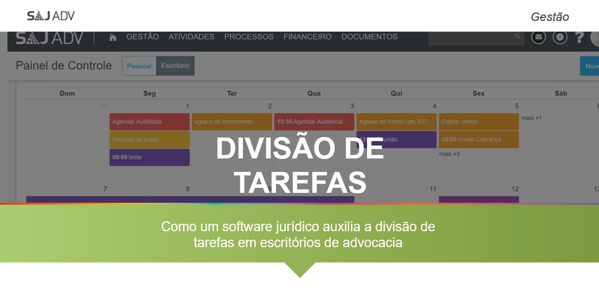Featured image for “Divisão de tarefas em escritórios de advocacia com um software jurídico”