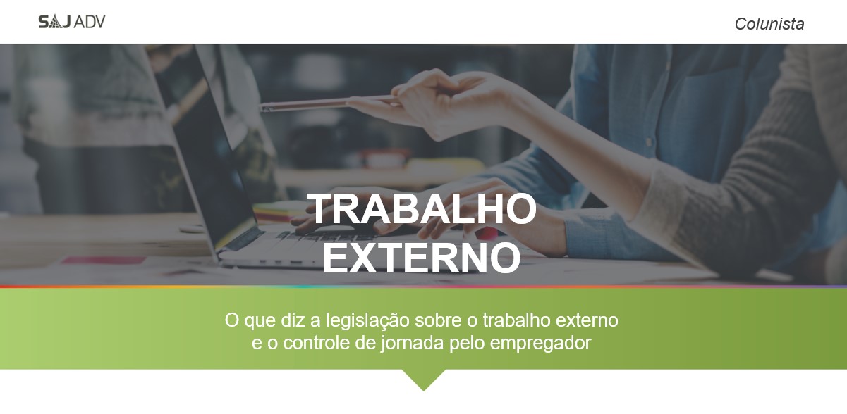 Featured image for “Trabalho externo e controle de jornada pelo empregador”