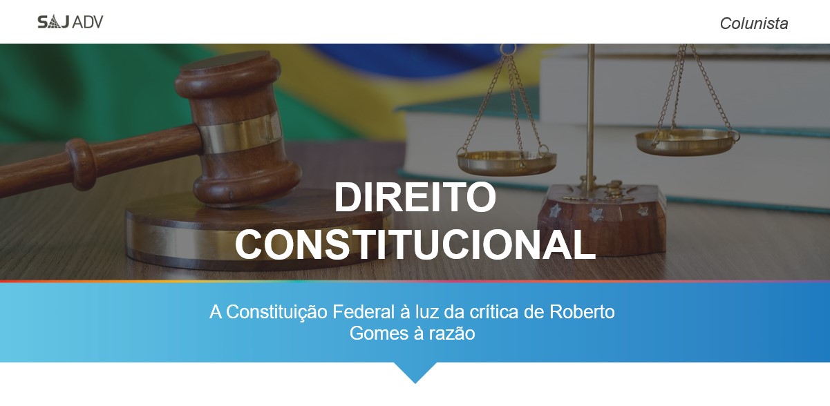 Featured image for “Constituição Federal de 1988 à luz da crítica da razão de Roberto Gomes”