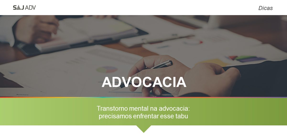 Featured image for “Saúde mental na advocacia: precisamos enfrentar esse tabu”