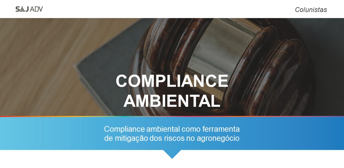 Featured image for “Compliance Ambiental e aspectos jurídicos do Agronegócio”
