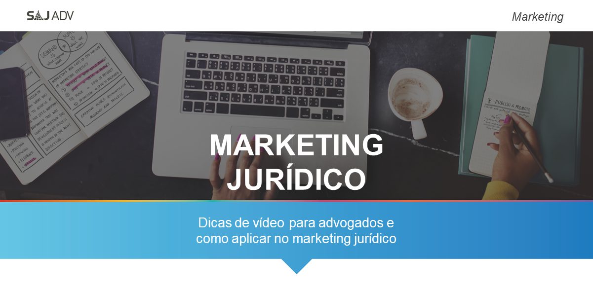 Featured image for “Vídeo para advogados: como usar vídeos no marketing jurídico”