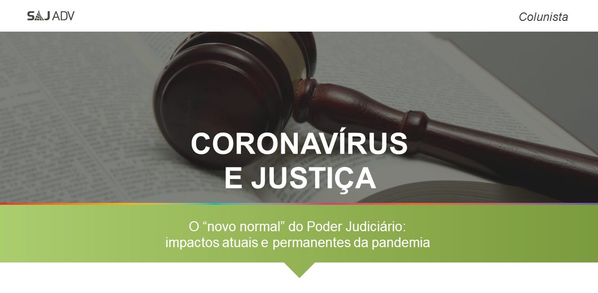 Featured image for “Coronavírus e Poder Judiciário: impactos permanentes da pandemia”