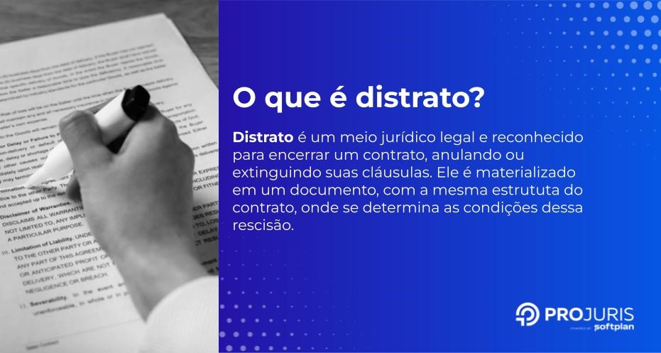 o que é distrato, com conceito jurídico e definição do termo