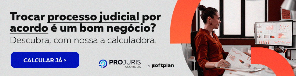 calcule se usar Projuris Acordos vale a pena